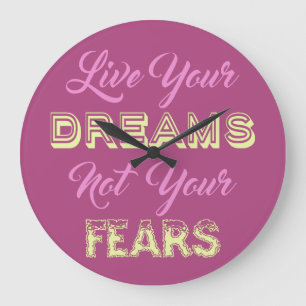 Live Your Dreams custom colour wall clocks