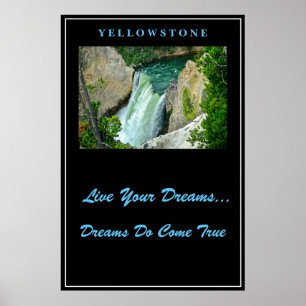 Live Your Dreams Poster Yellowstone
