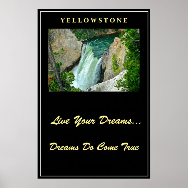 Live Your Dreams Poster Yellowstone (Front)