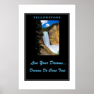Live Your Dreams Poster Yellowstone