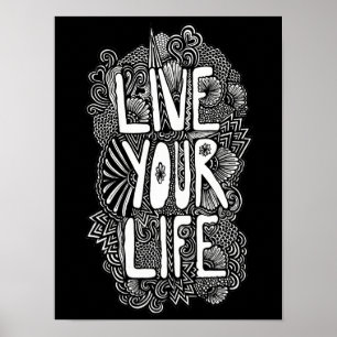 Live Your Life Poster