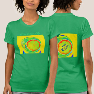 Live Your Life with Zest Psychedelic T-Shirt