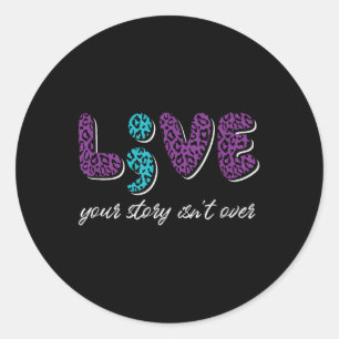 Live Your Story Isnt Over - Suicide Prevention Awa Classic Round Sticker