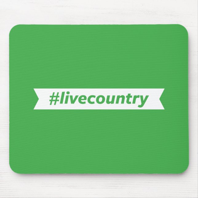 #LiveCountry Mouse Mat (Front)