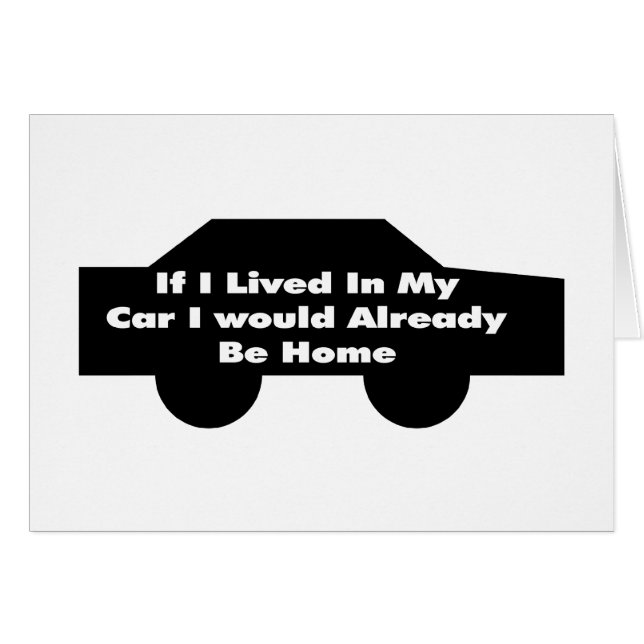 Lived In My Car (Front Horizontal)