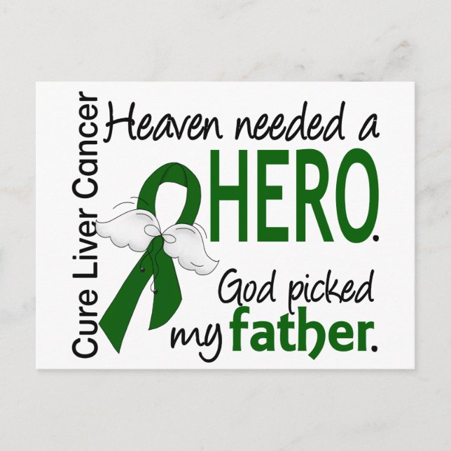 Liver Cancer Heaven Needed a Hero Father Postcard (Front)