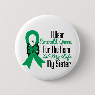Liver Cancer Ribbon Hero My Sister 6 Cm Round Badge