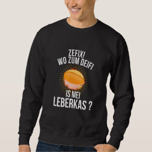 Liver Cheese Liver Kas Liver Cheese Melt Meat Che Sweatshirt