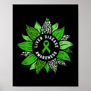 Liver Disease Awareness Month Flower Liver Disease Poster