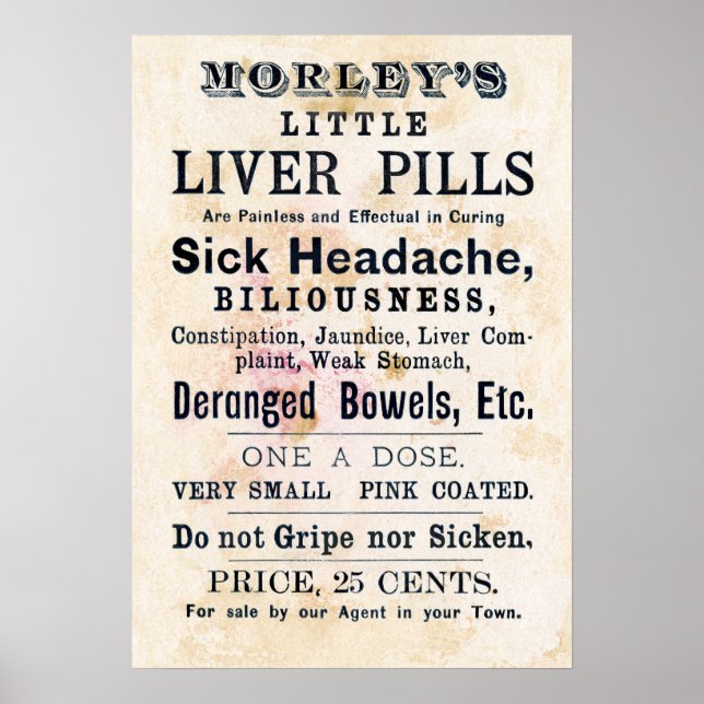 LIVER PILLS CURE EVERYTHING in 19TH CENTURY Poster (Front)