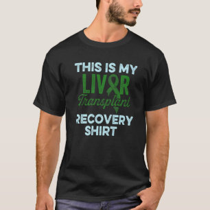 Liver Transplant Survivor Funny Organ Warrior 3 T-Shirt