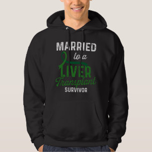 Liver Transplant Survivor Married Organ Warrior Gi Hoodie
