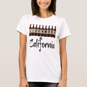 Livermore California Red Wine Bottles Tasting Fun T-Shirt