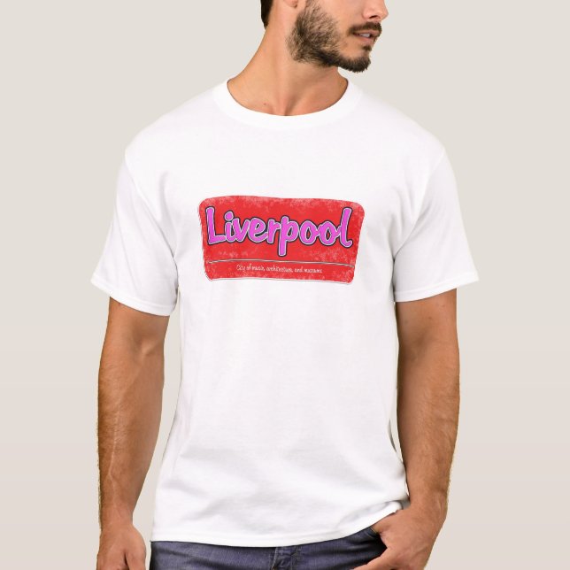 Liverpool City in England T-Shirt (Front)