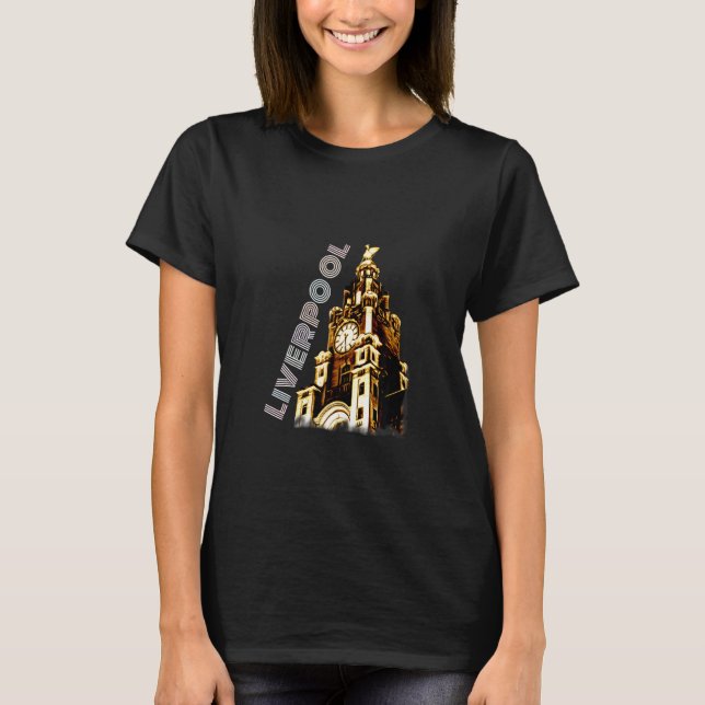 Liverpool City Liver Buildings Liver Bird Scouse E T-Shirt (Front)
