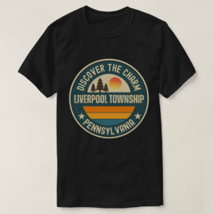 Liverpool township, Pennsylvania T-Shirt