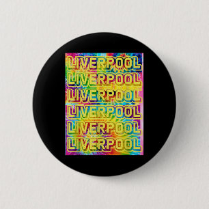 Liverpool Uk City Shirt World Travel Gift Men Wome 6 Cm Round Badge