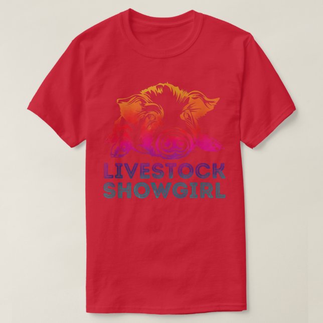 Livestock Showgirl - Showing Pigs At The Fair 4071 T-Shirt (Design Front)