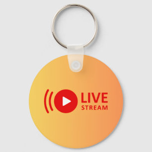 LiveStream Keychains