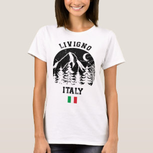 Livigno Italy Alps Ski Resort Alpine Skiing Italia T-Shirt