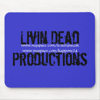 Livin Dead Productions, www.myspace.com/testify... Mouse Mat