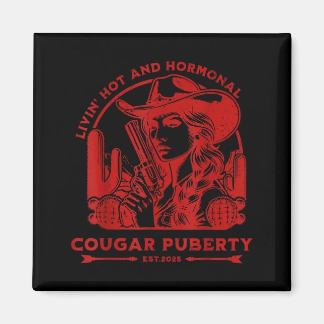 Livin Hot And Menopause  Magnet (Front)