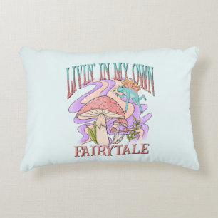 Livin' In My Own Fairytale Decorative Cushion