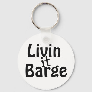 Livin it Barge Key Ring