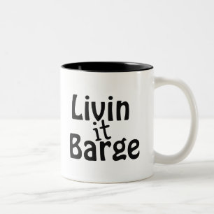 Livin it Barge Two-Tone Coffee Mug