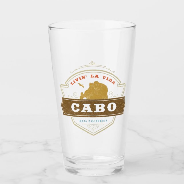Livin La Vida Cabo | Cabo San Lucas Glass (Front)