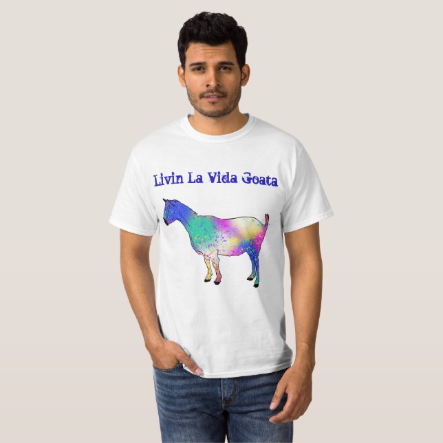 Livin La Vida Goata Funny Funky Goat Animal Art T-Shirt (Front Full)