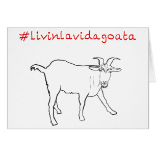 Livin La Vida Goata Funny Quirky Cute Goat Drawing