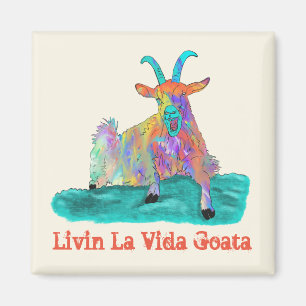 Livin La Vida Goata Screaming Goat Funny Animal Magnet