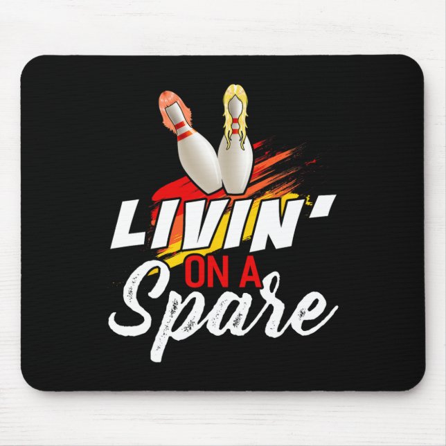 Livin On A Spare Bowling Shirt Funny Bowler Bowlin Mouse Mat (Front)