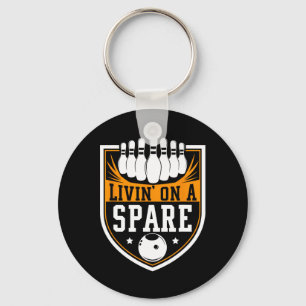 Livin On A Spare - Funny Bowling Gift Key Ring