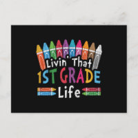 Livin’ That 1st Grade Life Crayon Back to School 