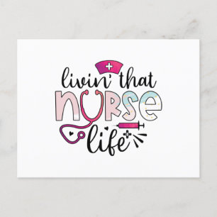 Livin That Nurse Life Postcard