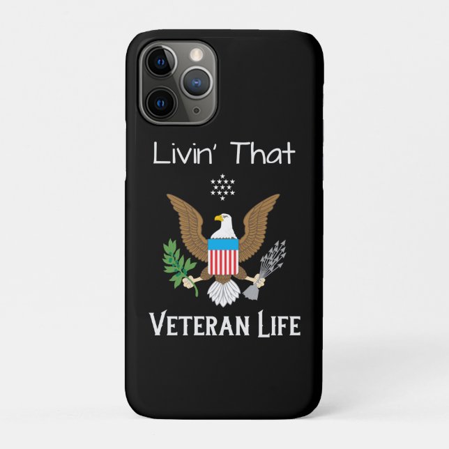 Livin' That Veteran Life Apple iPhone 11 Case (Back)