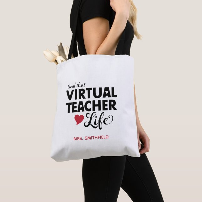 Livin' that Virtual Teacher Life Tote Bag (Close Up)