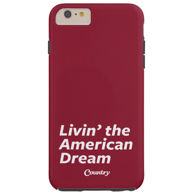 Livin' the American Dream Case-Mate iPhone Case (Back)