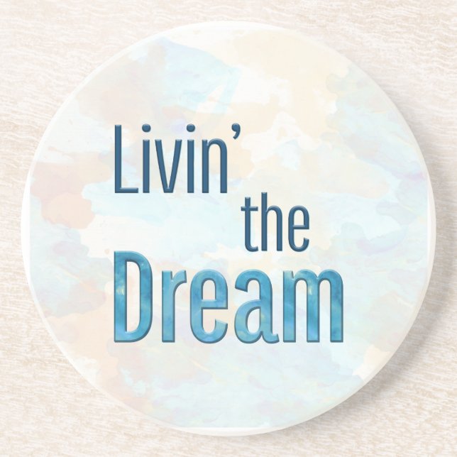 Livin' the Dream Sky Background Coaster (Front)