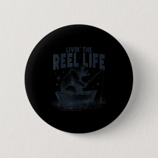 Livin' the reel life funny bear fishing angler  6 cm round badge