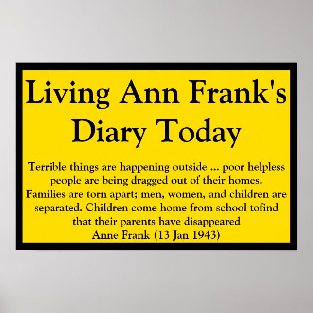 Living Ann Frank's Diary Quote Poster (Front)