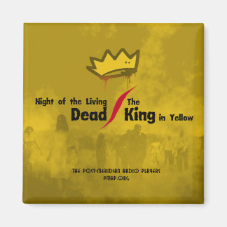 Living Dead/King in Yellow square magnet