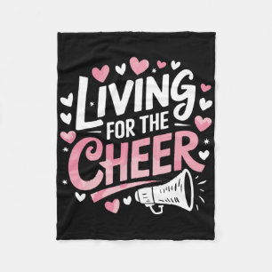 Living For The Cheer, Cheering Cheerleader Cheerle Fleece Blanket