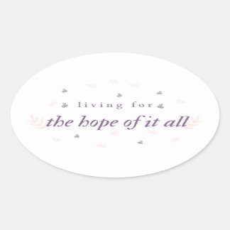 Living For The Hope of It All Swiftie Sticker