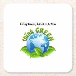 "Living Green: A Call to Action" ecofriendly lover Square Paper Coaster