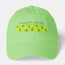 Living la vida de pickleball hat