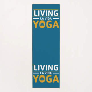 Living La Vida Yoga Inspirational for Yogis Mat
