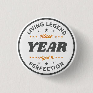 Living Legend Birthday Gift Personalized 3 Cm Round Badge